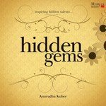Hidden Gems - Anuradha Kuber - Ravindra Sathe Song Download